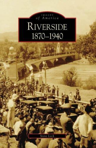 Riverside, California, Images of America, Paperback