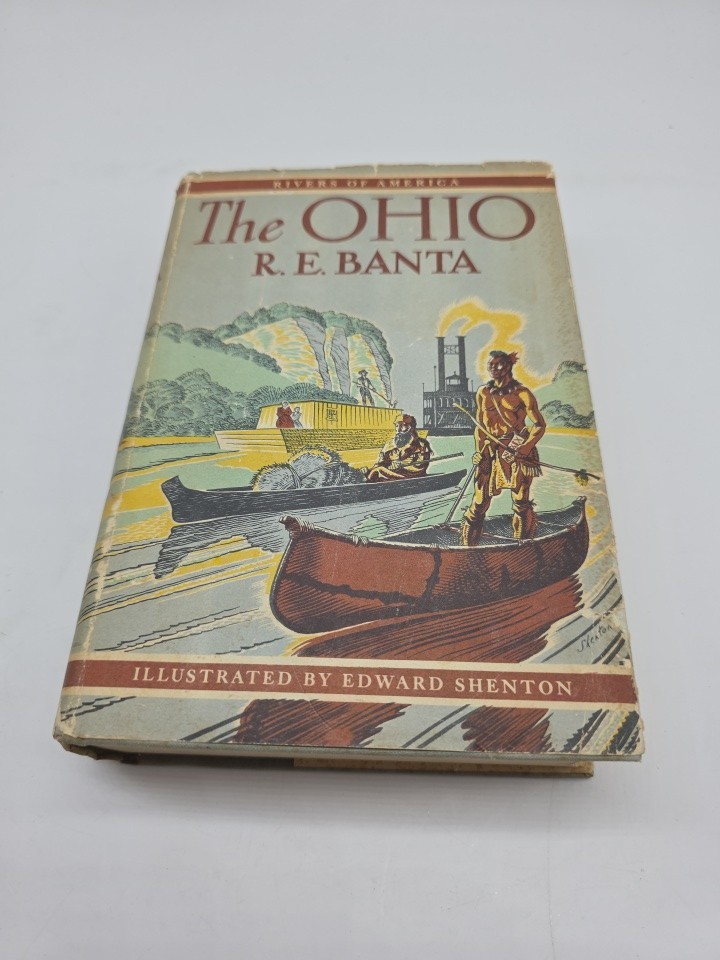 Vtg 1949 The Ohio R E Banta SIGNED Limited Valley Edition Rivers of America HCDJ