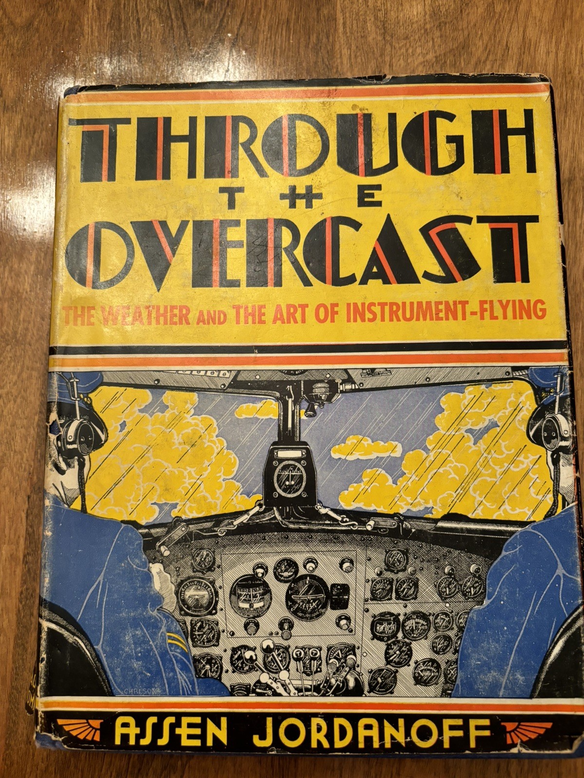 THROUGH THE OVERCAST INSTRUMENT FLYING/JORDANOFF ILLUST /FIRST EDITION 6thPrint