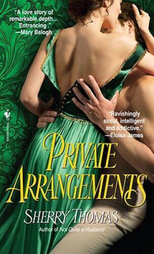 Private Arrangements – Mass Market Paperback By Thomas, Sherry – GOOD