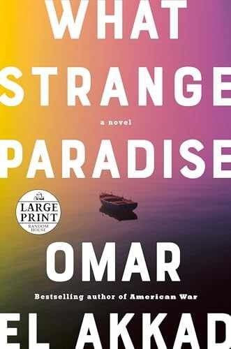 What Strange Paradise: A Novel (Random – Paperback, by El Akkad Omar – Very Good