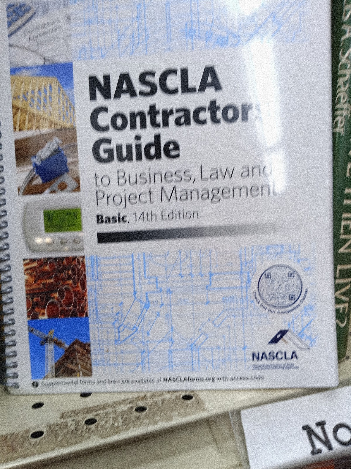 Highlighted and Tabbed – NASCLA Basic 14th Edition NASCLA Contractors Guide