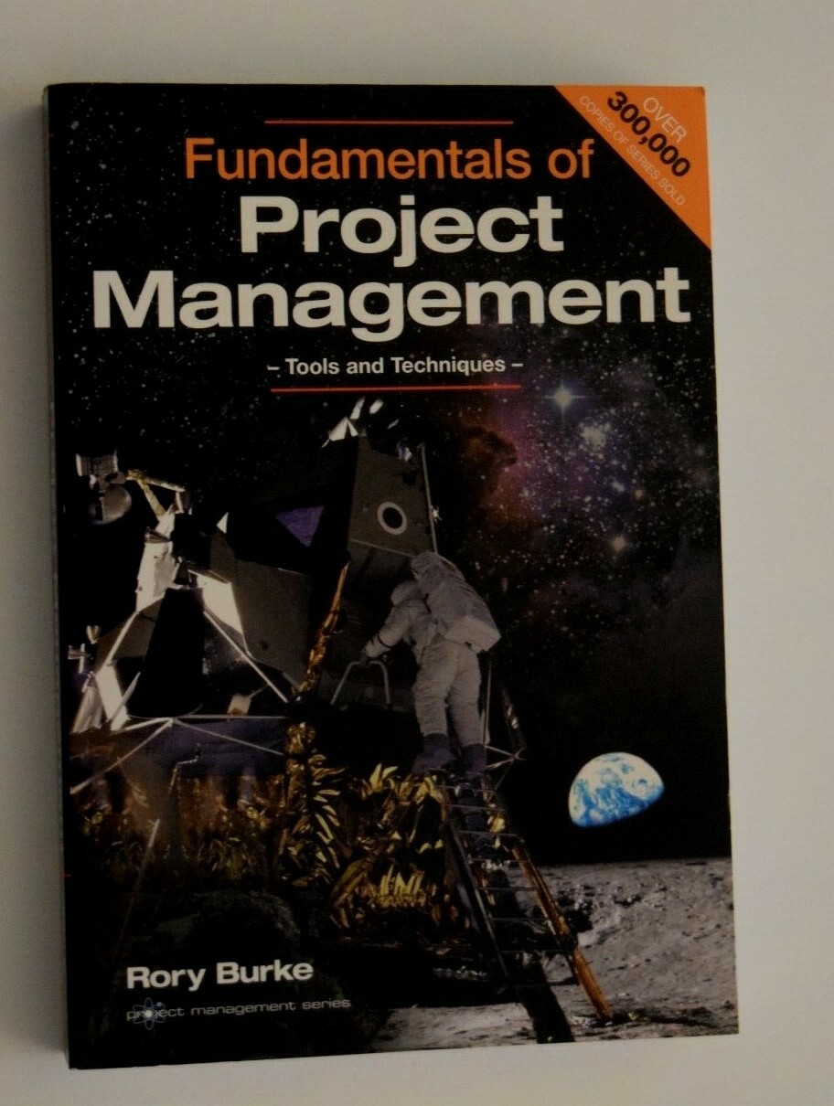 « FUNDAMENTALS OF PROJECT MANAGEMENT – Tools and Techniques, » 380 Pages, LN