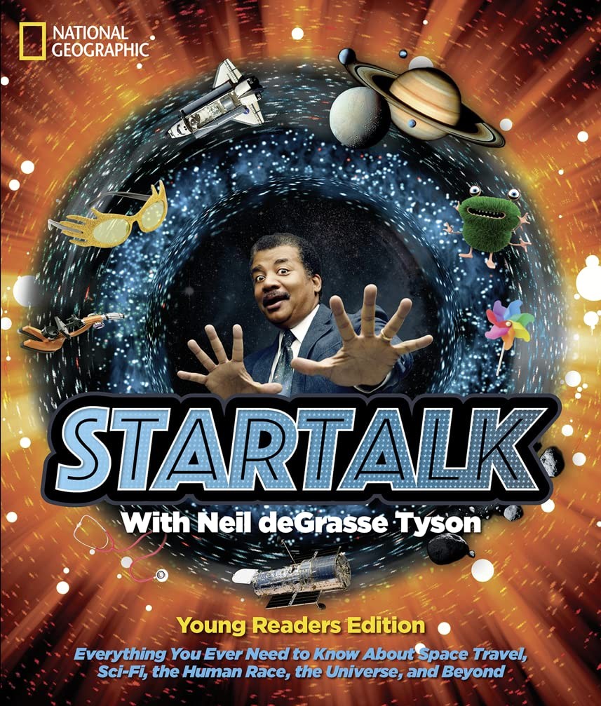 StarTalk Young Readers Edition – paperback Tyson, Neil deGrasse|Charles Liu|…