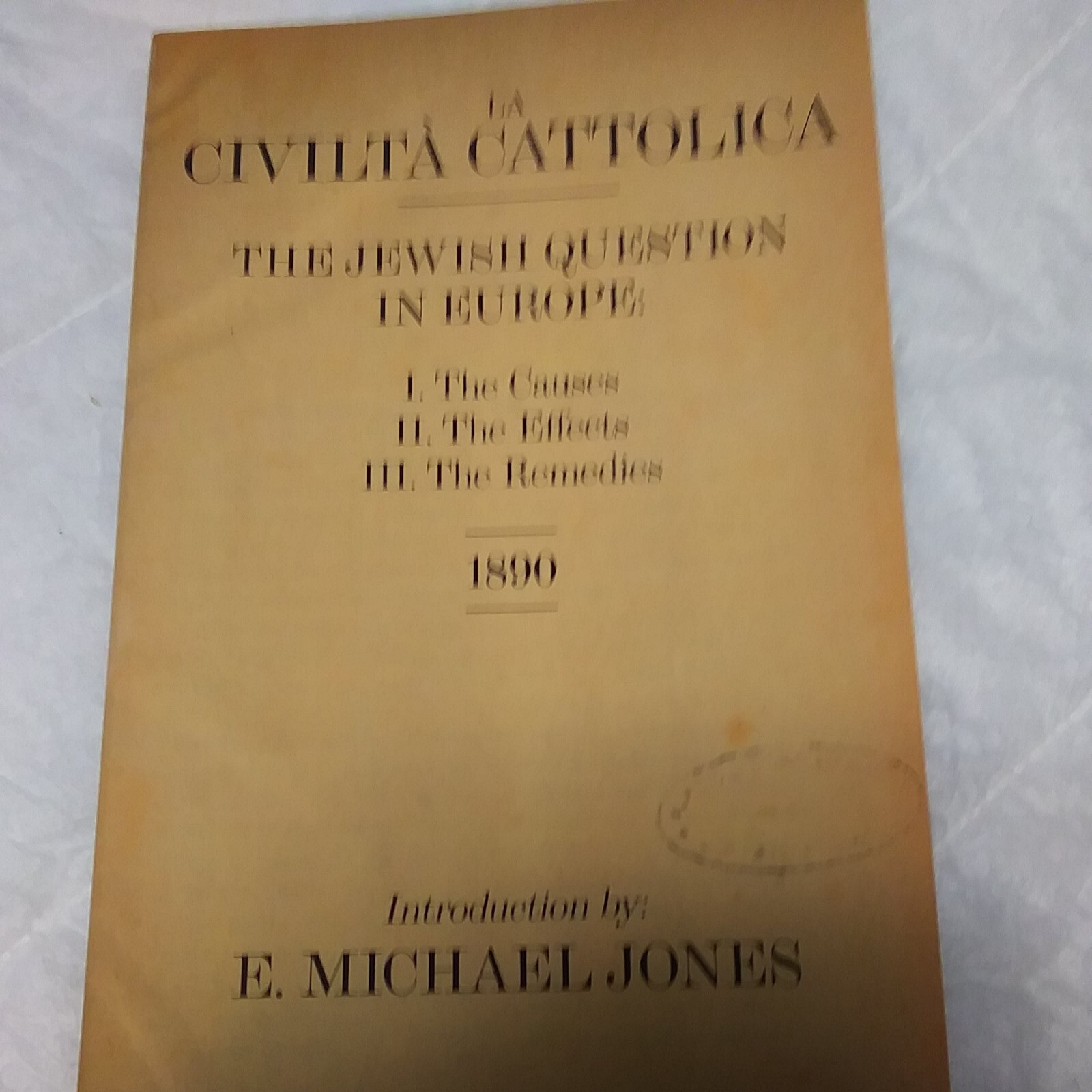 La Civilta Cattolica — The Jewish Question in Europe, PB reprint
