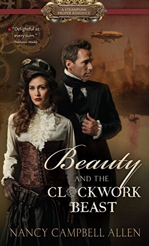 Beauty and the Clockwork Beast (Tho…, Allen, Nancy Ca