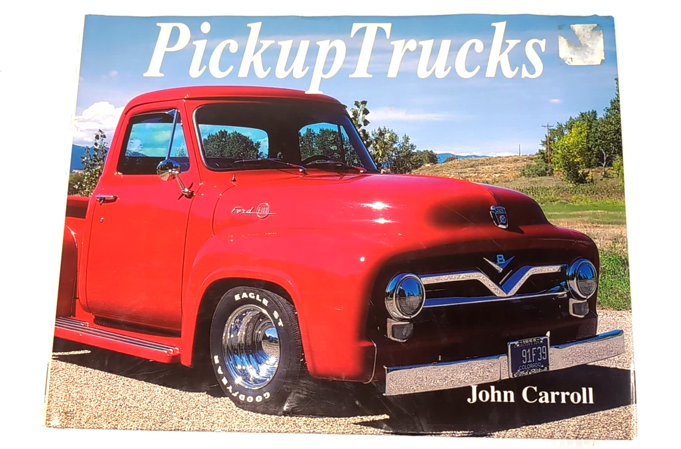 American Pickup Trucks Book John Carroll Illustrated Chevrolet Ford Dodge HC