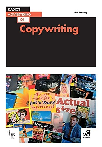 Basics Advertising: Copywriting, Bowdery New 9782940373680 Fast Free Shipping-,