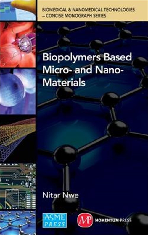 Biopolymer Based Micro- and Nano-Materials (Hardback or Cased Book)