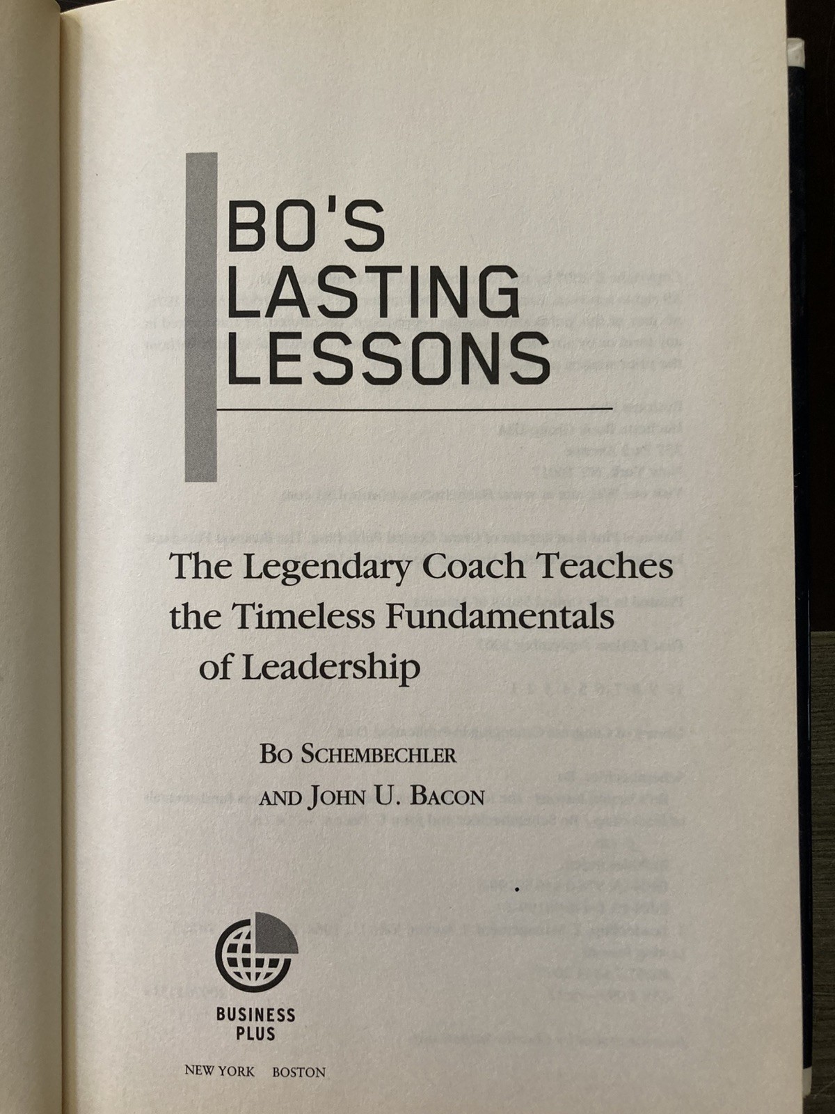 Bo&rsquo;s Lasting Lessons by Schembechler/Bacon 2007 Signed First Edition Hardcover