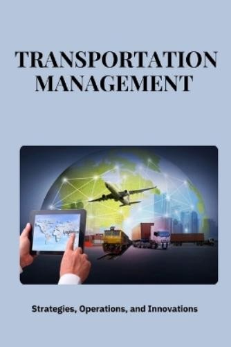 Jai San Transportation Management (Paperback)