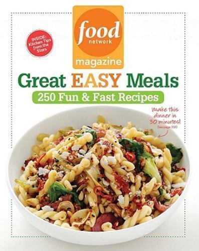 Food Network Magazine Great Easy Meals: 250 – paperback, 9781401324193, Magazine