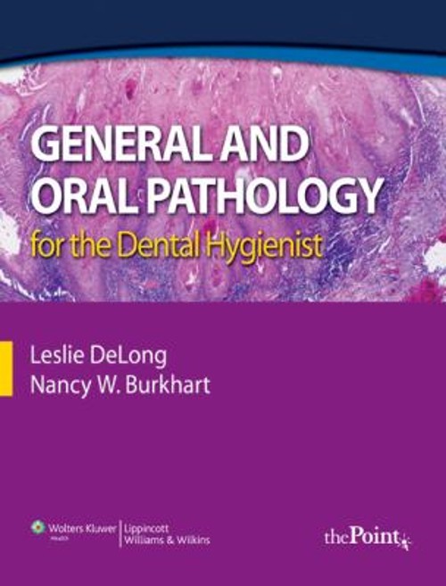 General and Oral Pathology for the Dental Hygienist Paperback