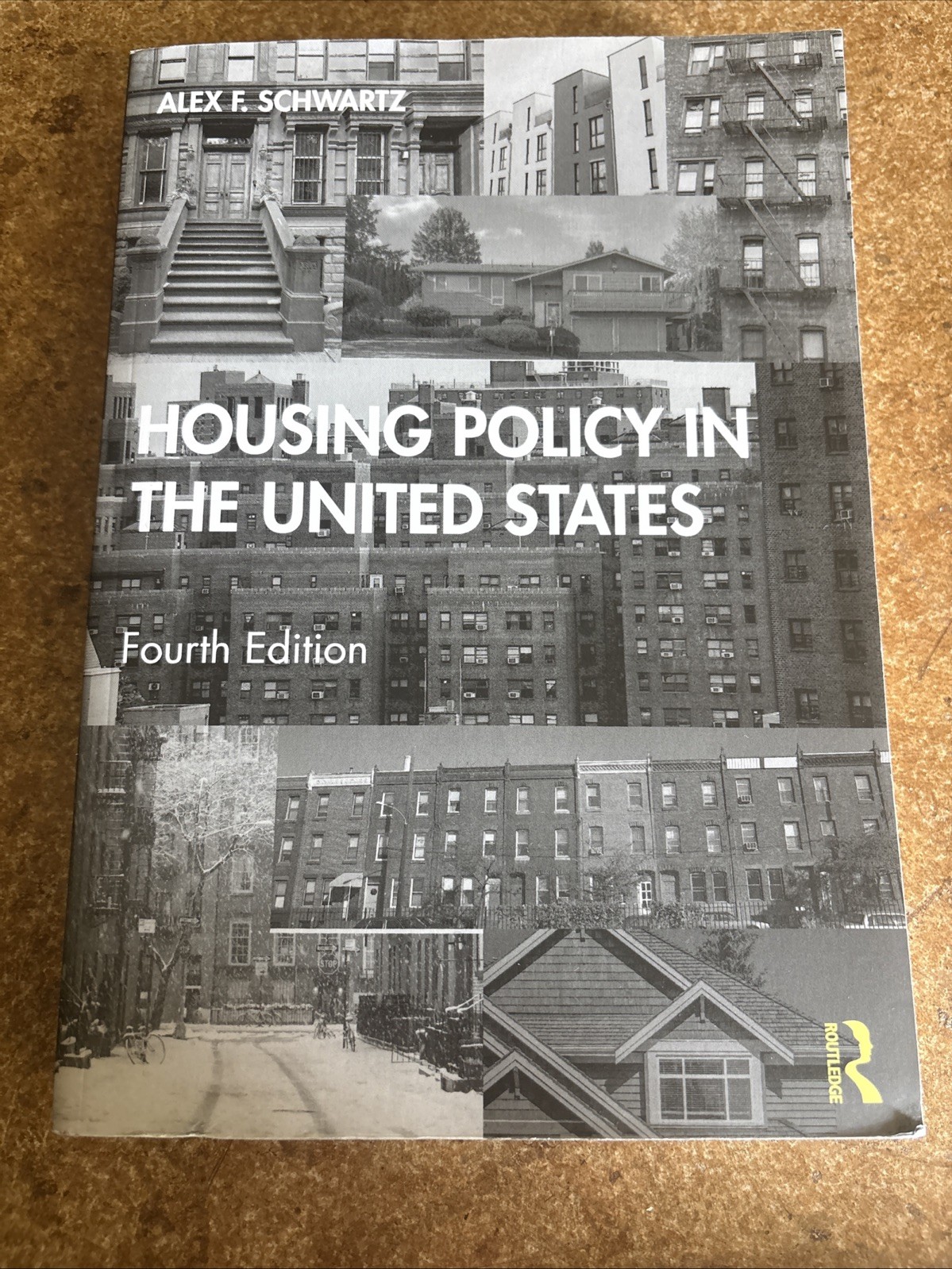 Housing Policy in the United States Fourth Edition 2021 Alex F Schwartz