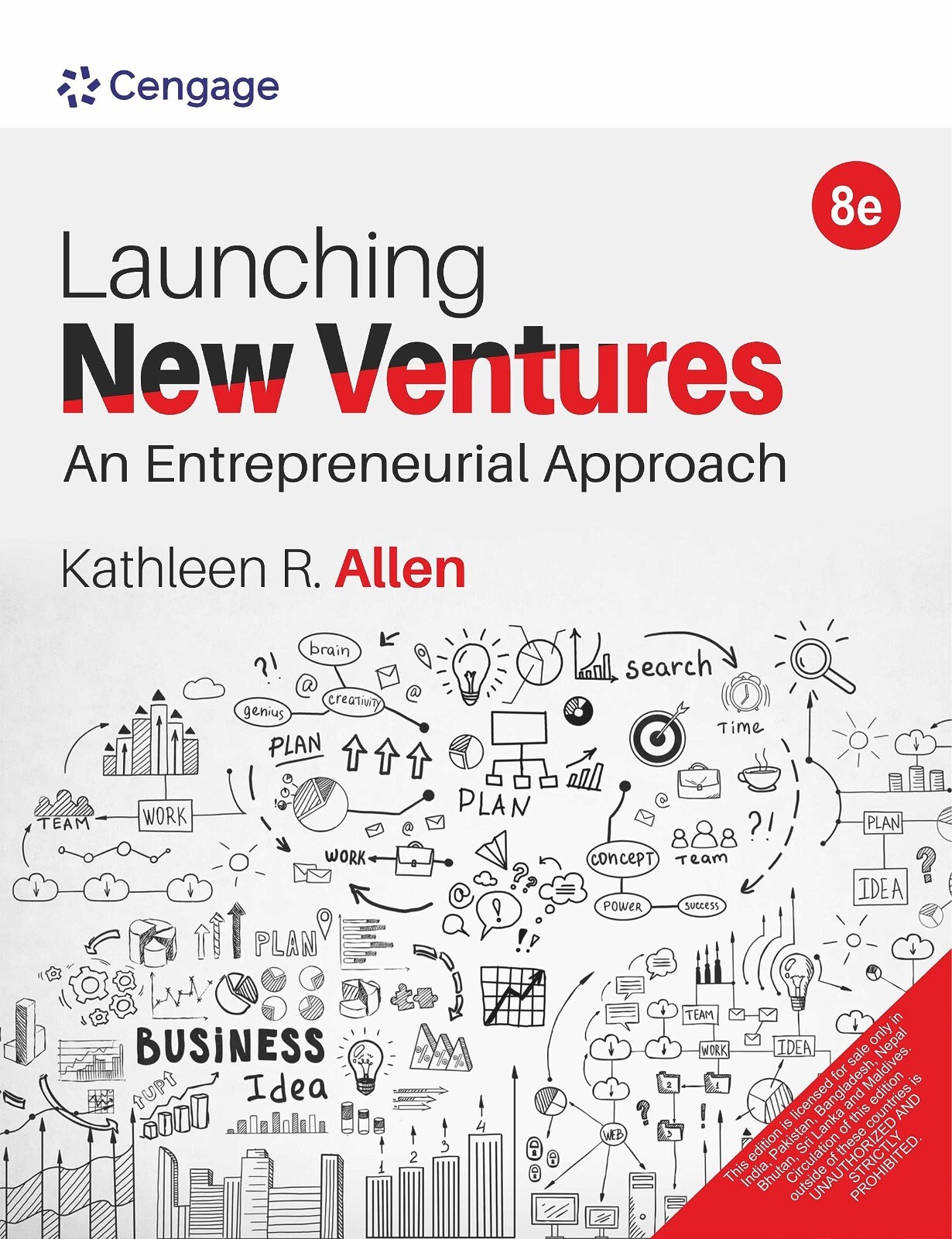 Launching New Ventures: An Entrepreneurial Approach by Allen, 8TH INT&rsquo;L EDITION.