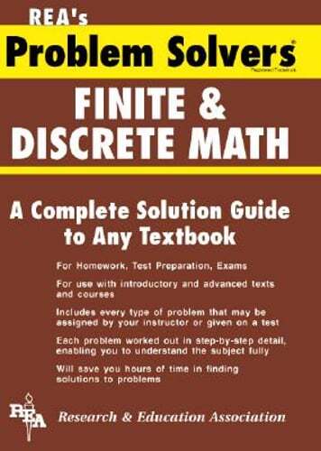 Finite and Discrete Math Problem Solver by The Editors of Rea: Used