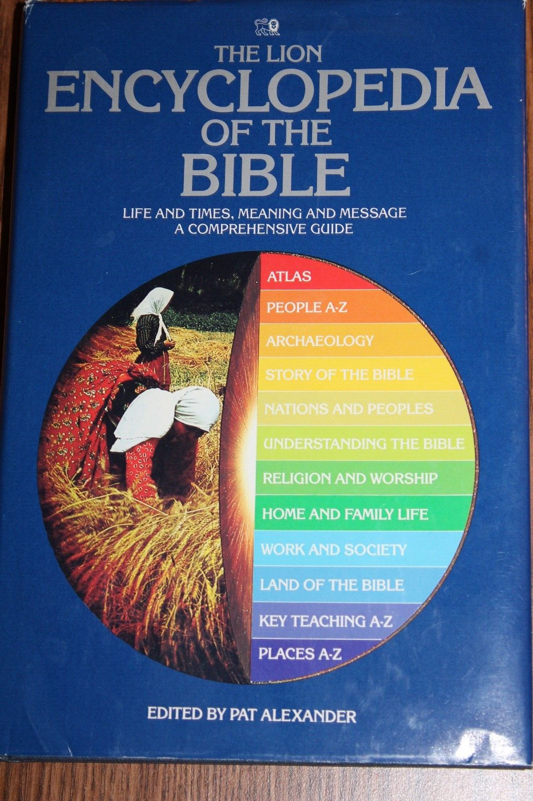 THE LION ENCYCLOPEDIA OF THE BIBLE Pat Alexander HCDJ 1986 New Revised Edition