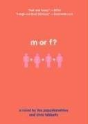 M or F?