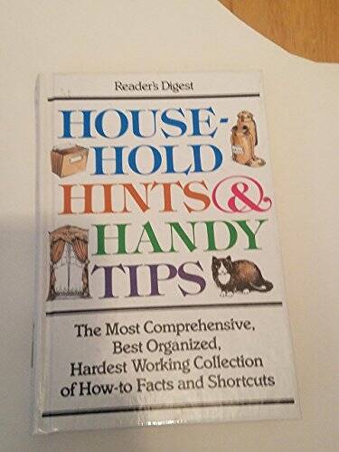 Household Hints & Handy Tips – Hardcover By Editors of Reader&rsquo;s Digest – GOOD