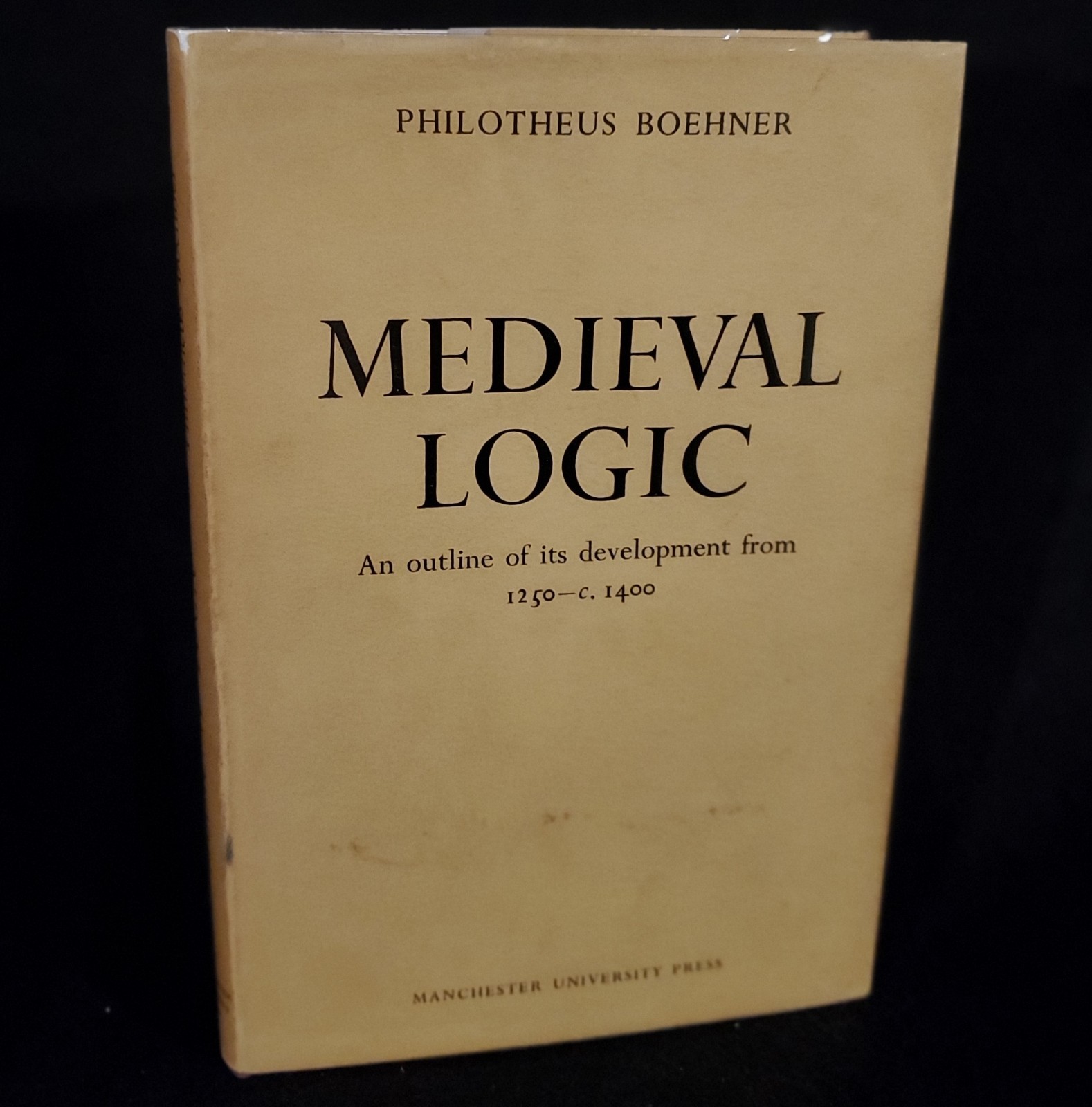 Medieval Logic Philotheus Boehner Reprint 1959 HCDJ Manchester University Press