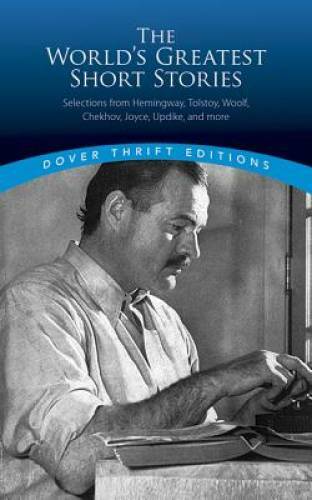 The World&rsquo;s Greatest Short Stories (Dover Thrift Editions) – Paperback – GOOD