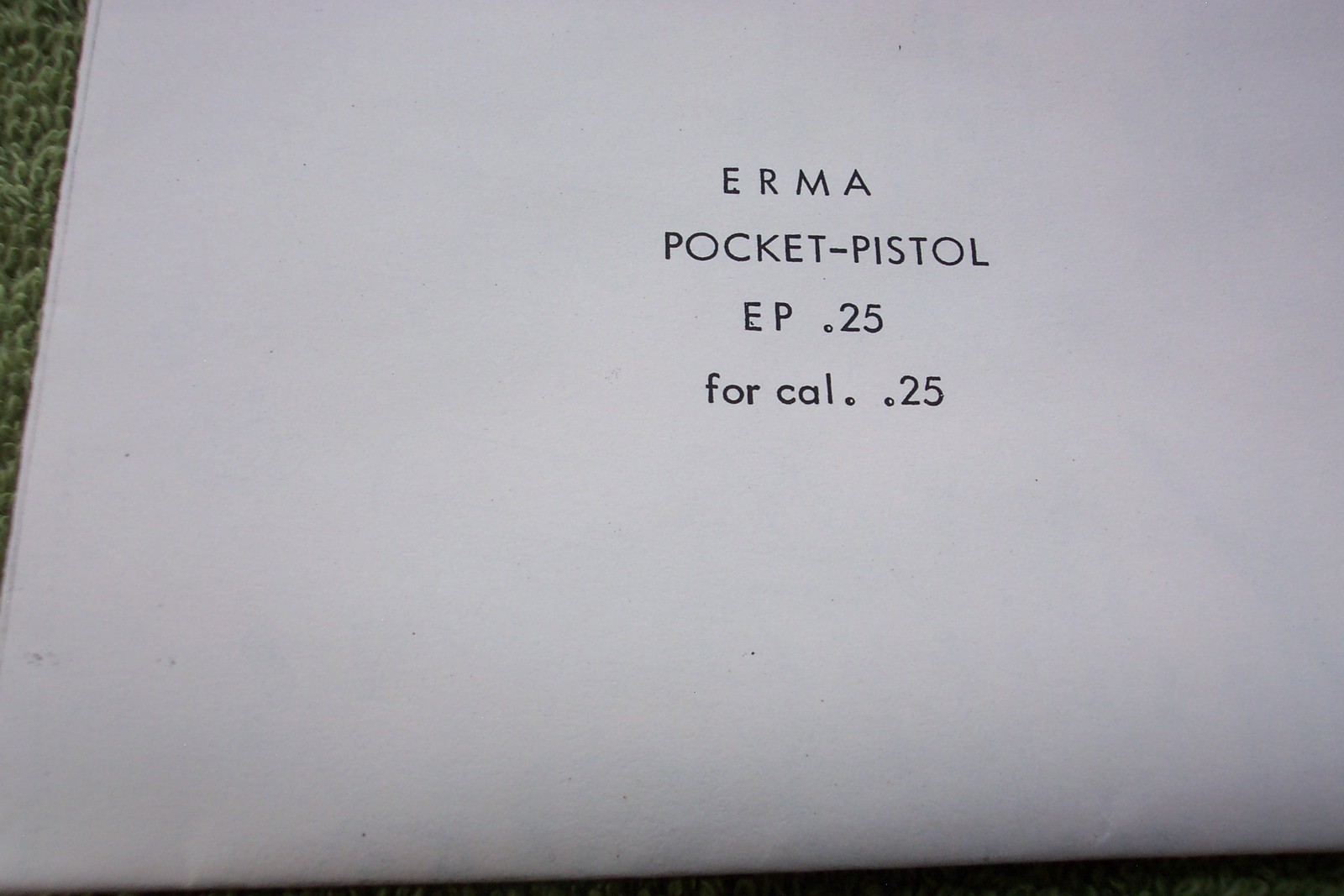 German ERMA Pocket Pistol EP .25 MANUAL – GUIDE, Small owner manual / good info
