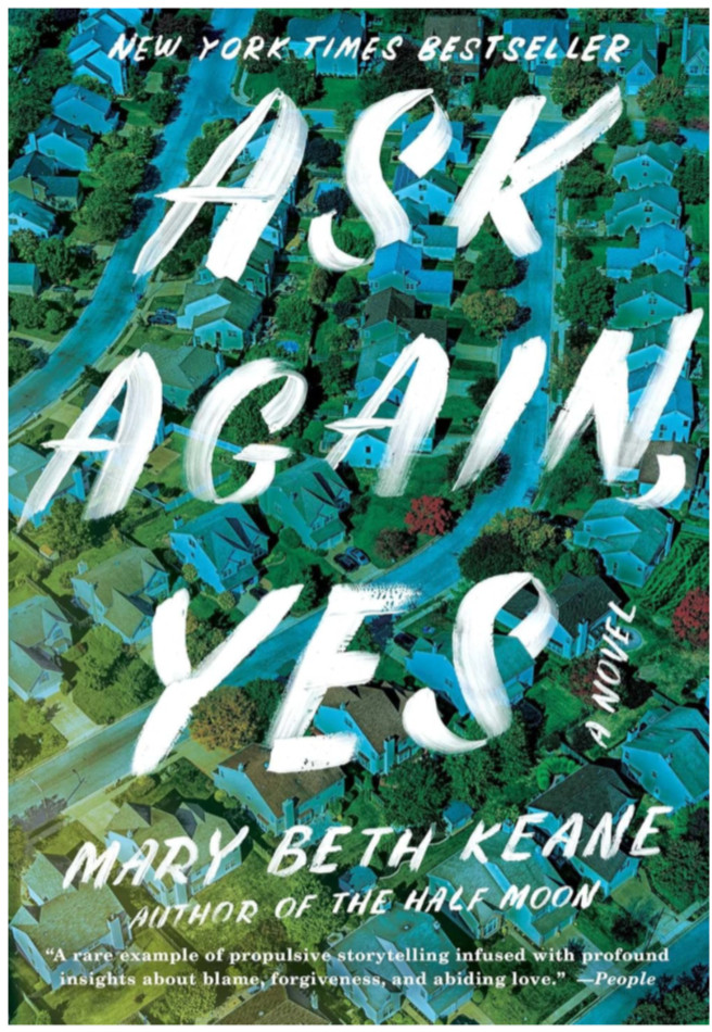 Ask Again Yes by Mary Beth Keane (2019 Hardcover) Brand New