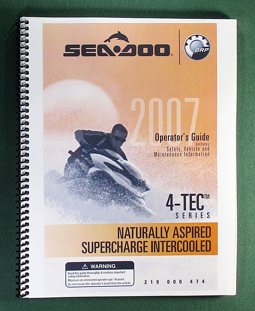 2007 SeaDoo GTI / GTX / RXP / RXT Operator&rsquo;s Manual with Protective Covers