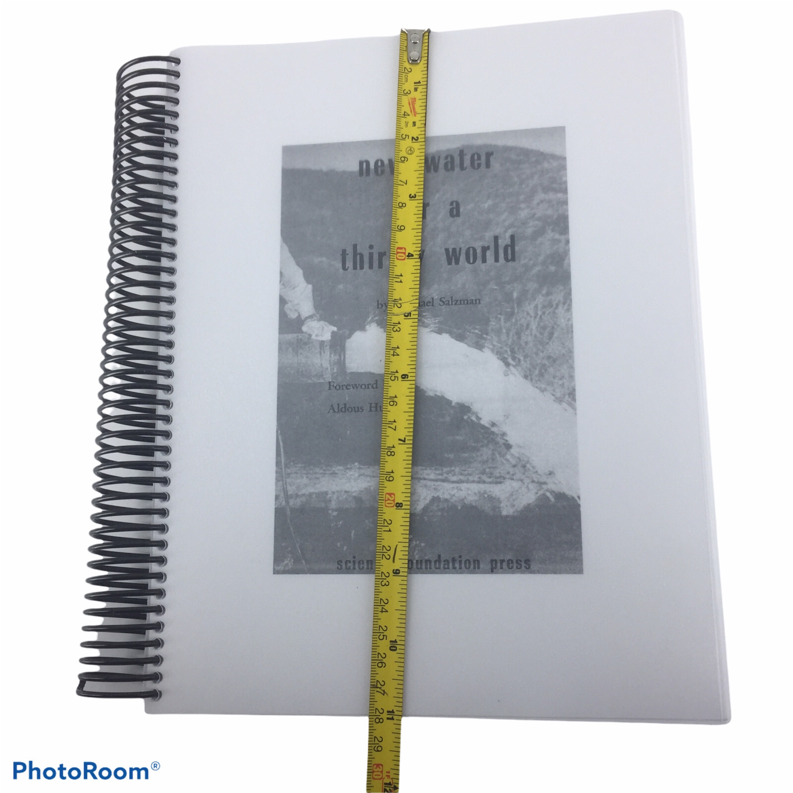 New Water For A Thirsty World By Michael H. Salzman, Foreword By Aldous Huxley