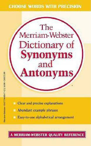 The Merriam-Webster Dictionary of Synonyms and Antonyms – GOOD