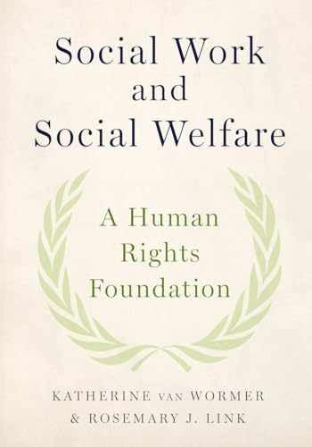 Social Work and Social Welfare: A – Paperback, by van Wormer Katherine; – New h