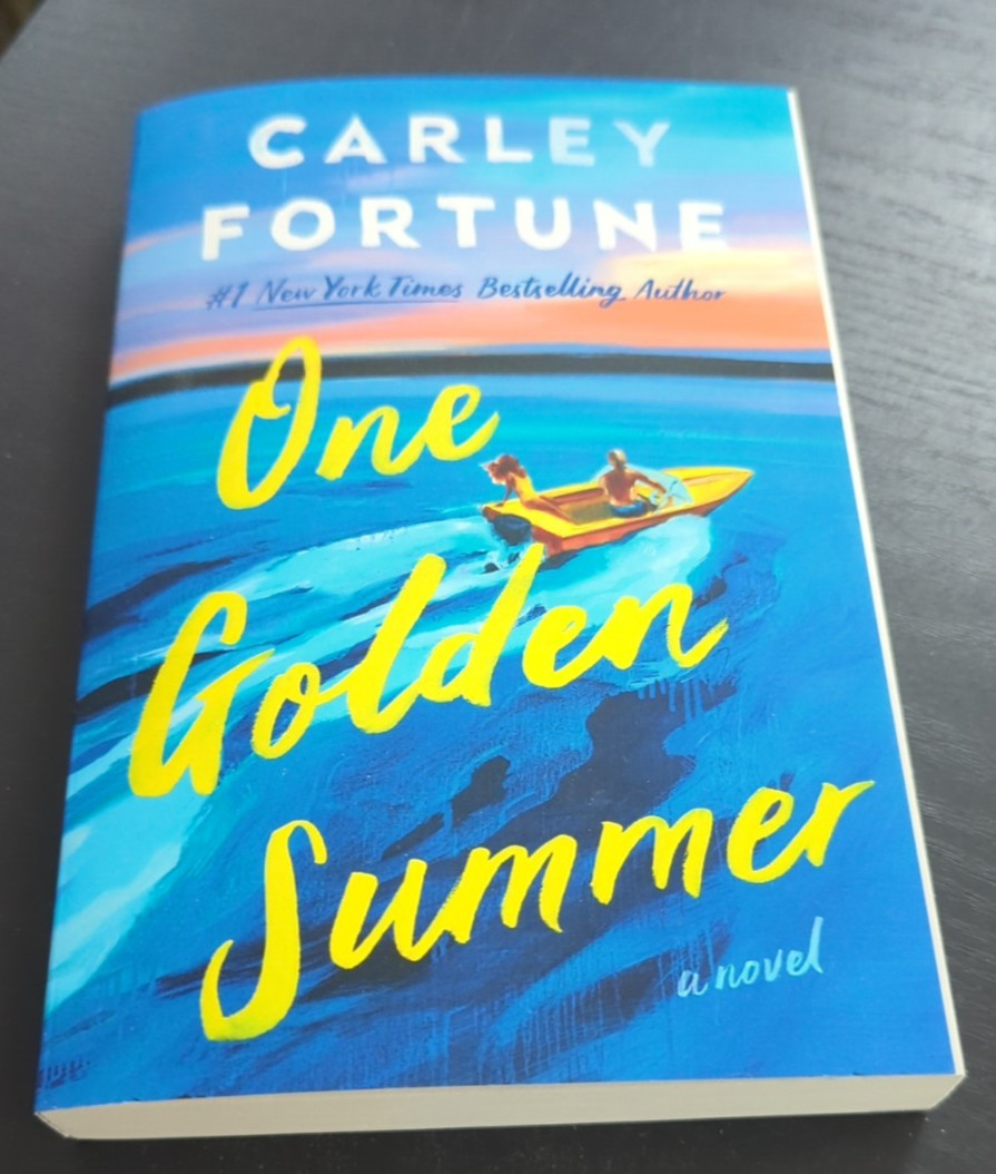 2025 One Golden Summer by Carley Fortune 1st Edition