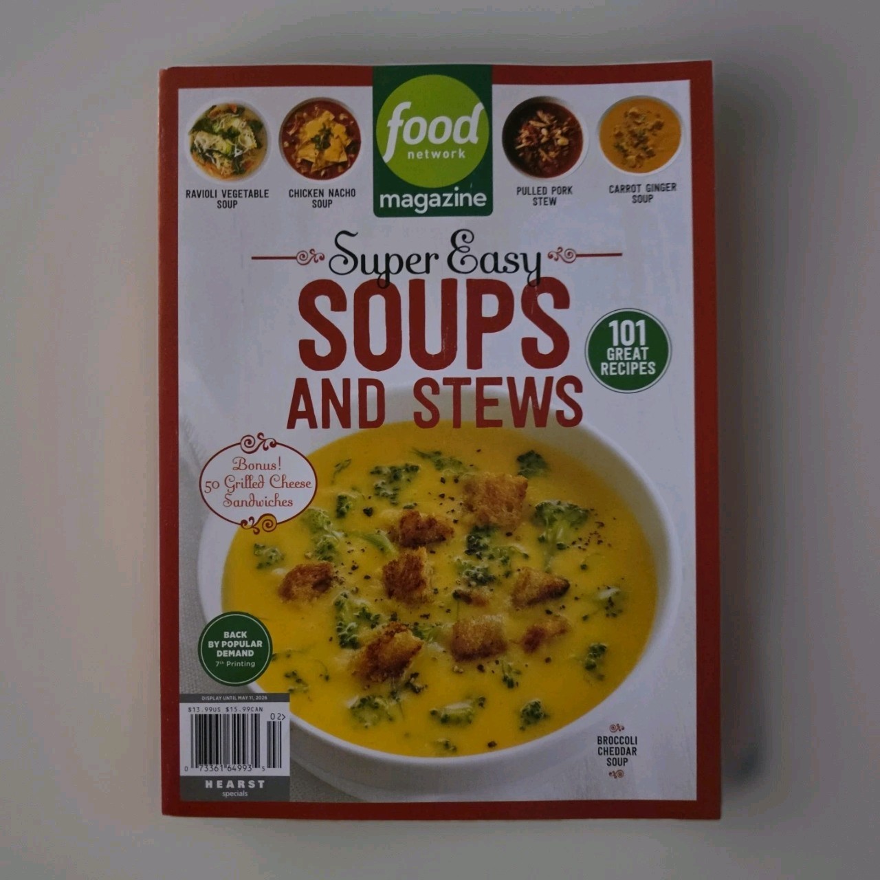 Food Network Magazine Soups And Stew( Back By Popular Demand 7th Printing )