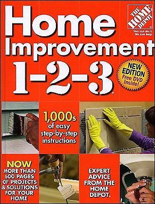 Home Improvement 1-2-3; Home Depot 1-2-3 – hardcover, 0696238500, Gardens