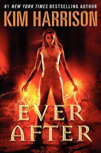 Ever After (Hollows) – Hardcover By Harrison, Kim – GOOD