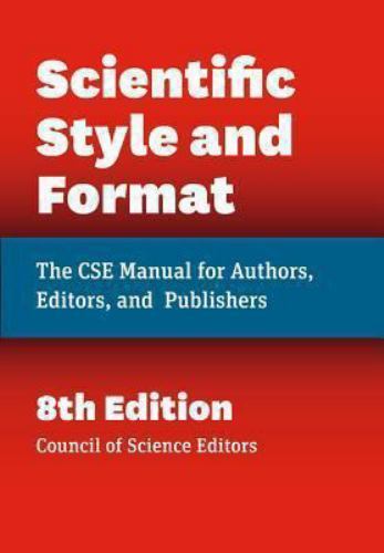 Scientific Style and Format: The CSE Manual f- 9780226116495, hardcover, Editors