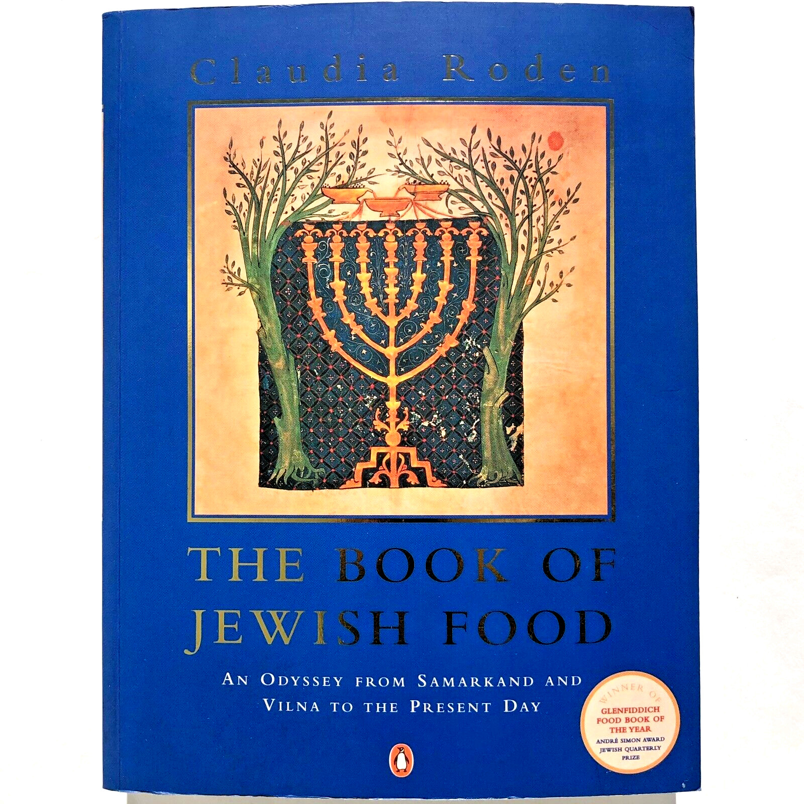 Book of Jewish Food An Odyssey From Samarkand Vilna 9780140466096 Claudia Roden