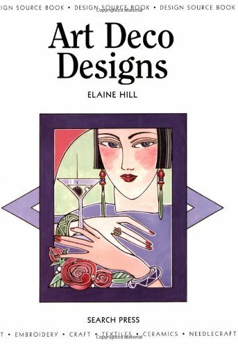 Art Deco Designs (Design Source Books) By Elaine Hill