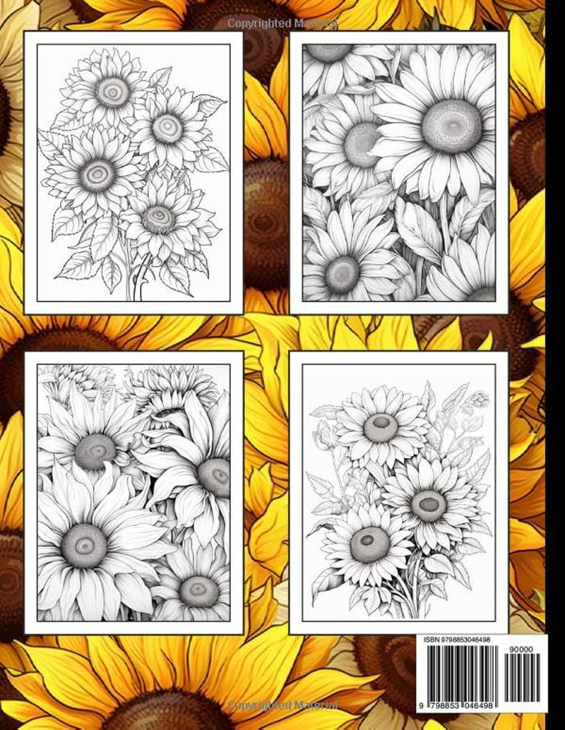 Sunflowers Coloring Book For Adults and Teens: Large print flowers coloring book