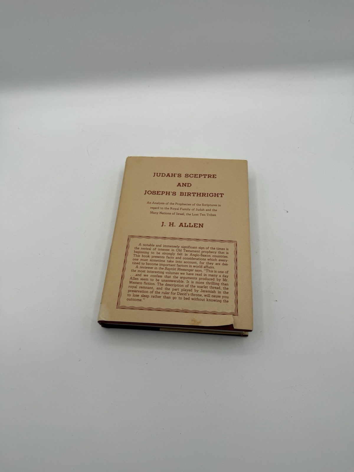 Judah&rsquo;s Sceptre and Joseph&rsquo;s Birthright by J. H. Allen