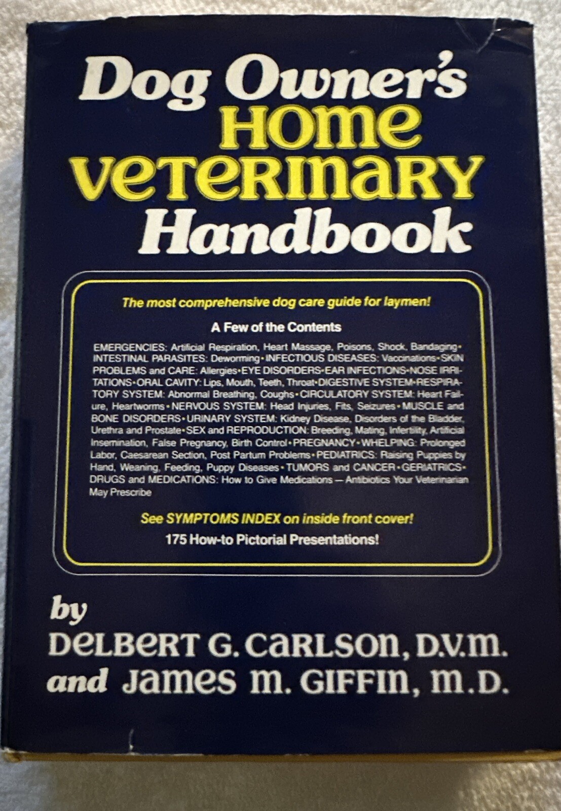 Dog Owner&rsquo;s Home Veterinary Handbook Hardcover 364 Pages