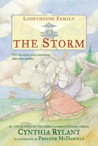 The Storm (The Lighthouse Family) – Paperback By Rylant, Cynthia – GOOD