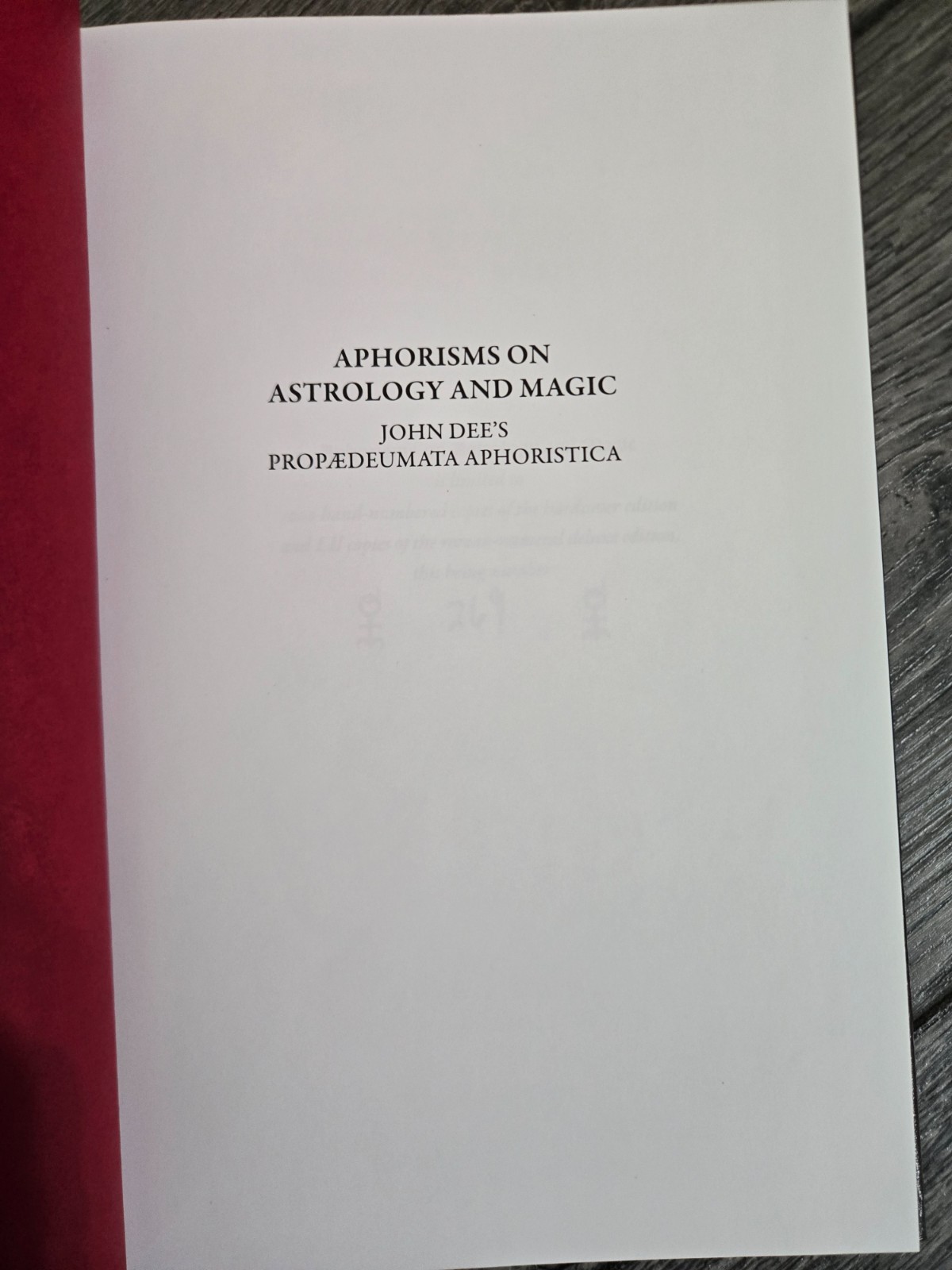 Propaedeumata Aphoristica John Dee Limited Occult Hardcover #269/1000