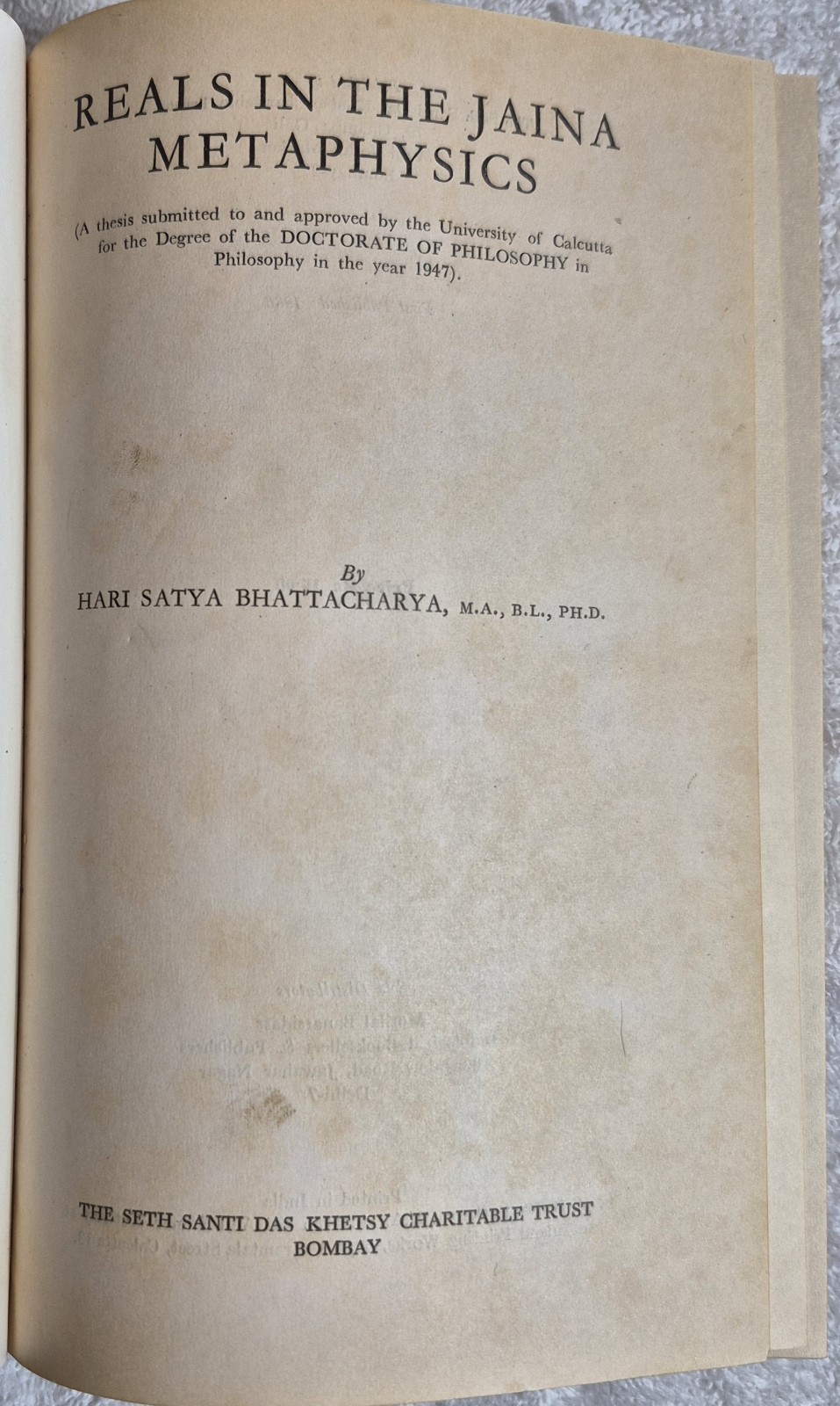 Reals in the Jaina Metaphysics (Hari S. Bhattacharya • 1966 • Hardcover)