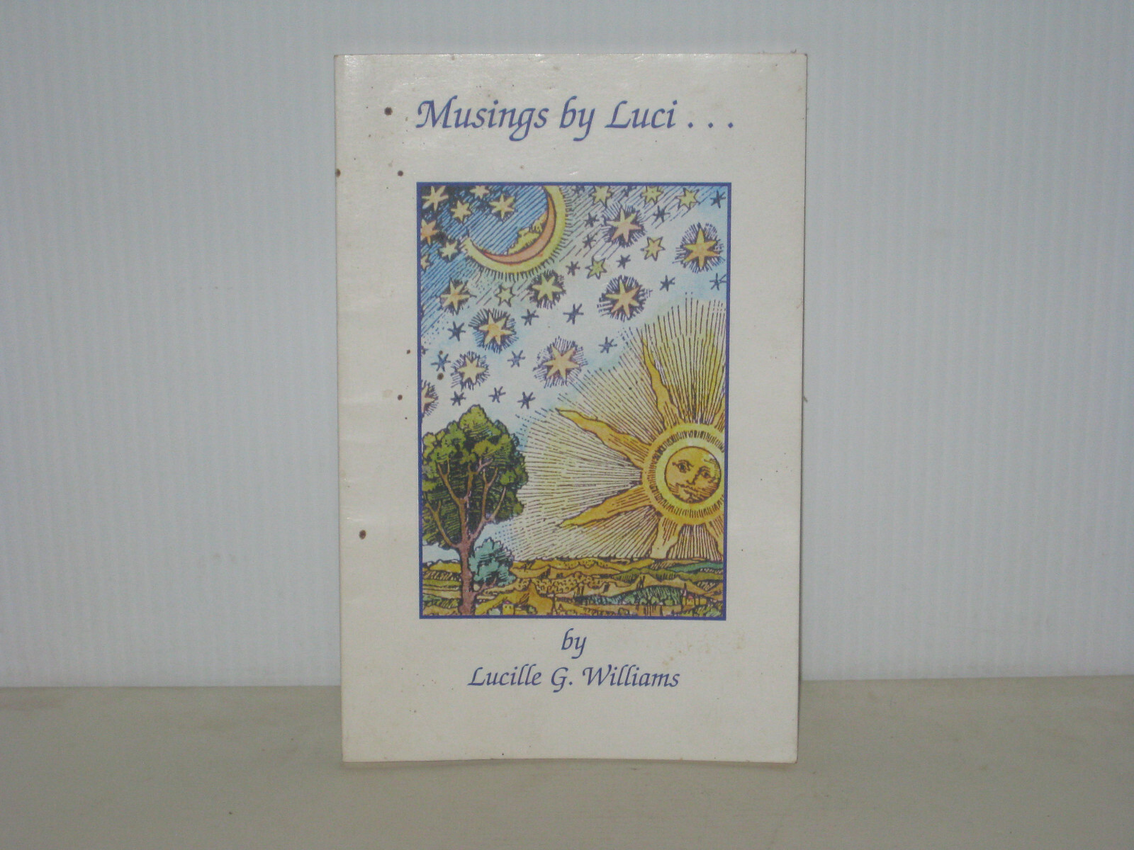 LUCILLE WILLIAMS: The Musings Of Luci Inscribed Limited Edition Watermark Press