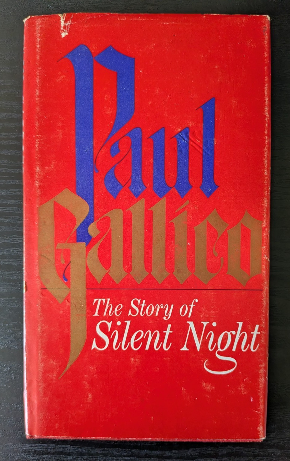 THE STORY OF SILENT NIGHT – PAUL GALLICO – HARDBACK – 1967 – HEINEMANN