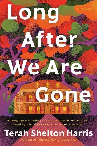 Terah Shelton Harris Long After We Are Gone (Hardback) (UK IMPORT)