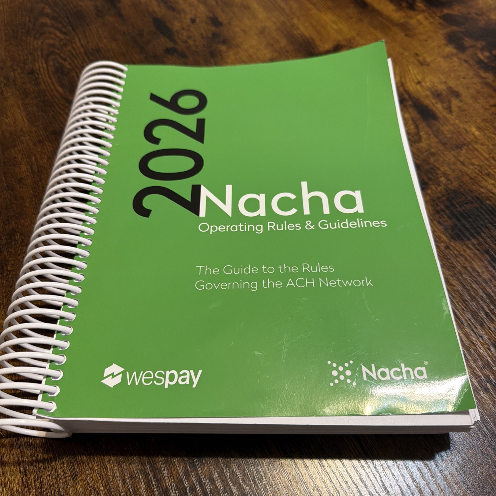 2026 Nacha Operating Rules & Guidelines – Spiral Bound wespay Like New Condition
