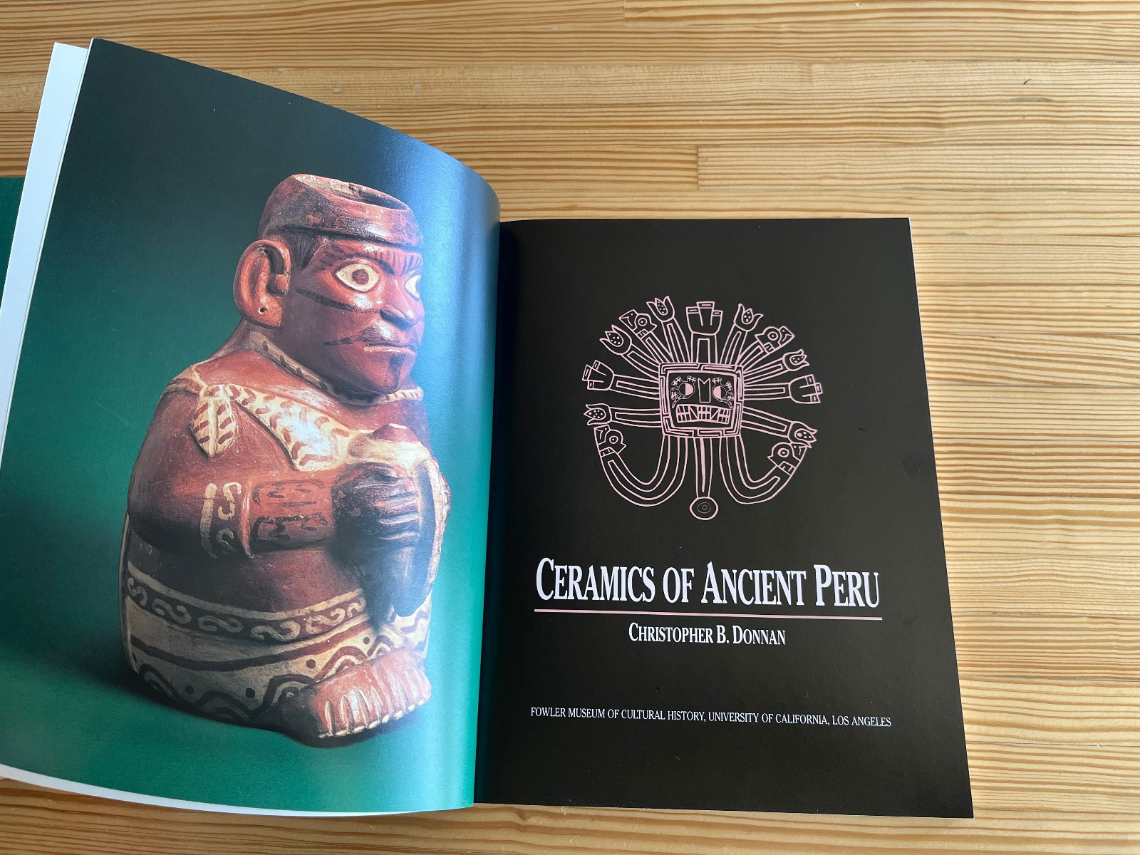 1992 Softbound Book -Ceramics of Ancient Peru By Christopher Donnan UCLA Museum