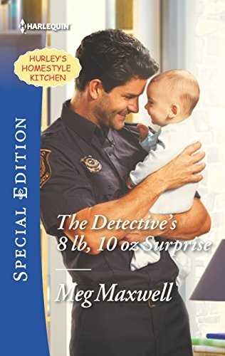 The Detective&rsquo;s 8 Lb, 10 Oz Surprise (…, Maxwell, Meg